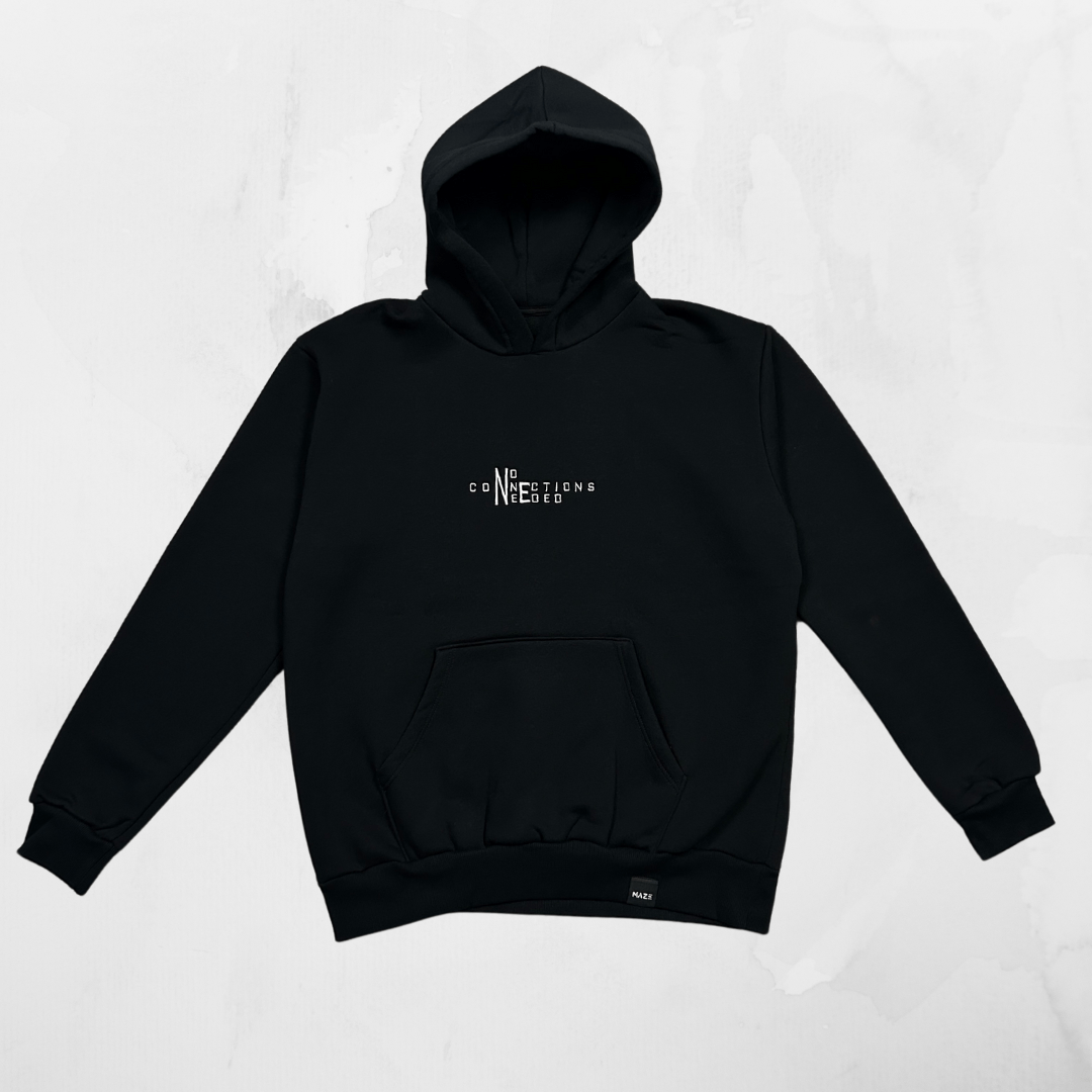 No Connections Needed Hoodie - Maze Streetwear